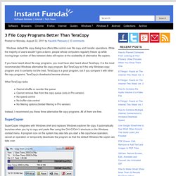 3 File Copy Programs Better Than TeraCopy - Instant Fundas