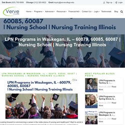 LPN Programs in Waukegan, IL - 60079, 60085, 60087