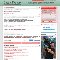 Cast in Progress - Casting Court métrage