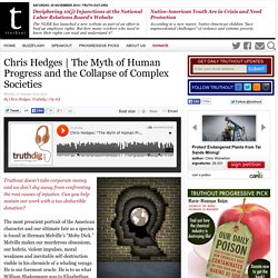 The Myth of Human Progress and the Collapse of Complex Societies