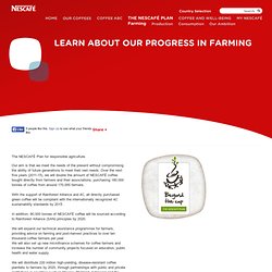 Progress Farming - The Nescafé Plan - NESCAFÉ COM