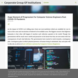 Huge Moment of Progression For Computer Science Engineers Post COVID-19 Pandemic