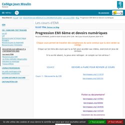 Progression EMI 6ème et devoirs numériques - Les cours d'EMI - Jean Moulin de Toulouse