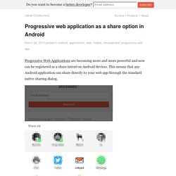 Progressive web application as a share option in Android
