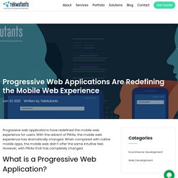 How PWA can change the mobile user experience?