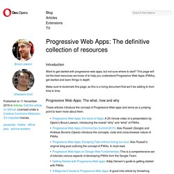 Progressive Web Apps: The definitive collection of resources