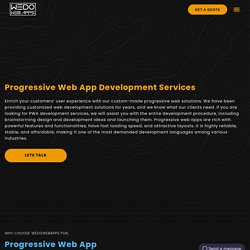Progressive Web App Development Services - Progressive Web App Development Company