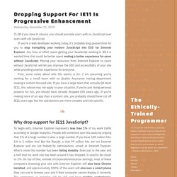 Dropping Support For IE11 Is Progressive Enhancement · The Ethically-Trained Programmer