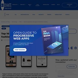 Top 10 progressive web apps in the fashion industry