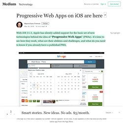 Progressive Web Apps on iOS are here □ – Maximiliano Firtman