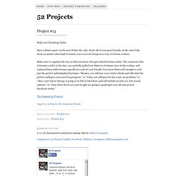 Project #13 « 52 Projects