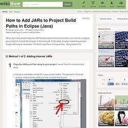 7 Ways to Add JARs to Project Build Paths in Eclipse (Java)