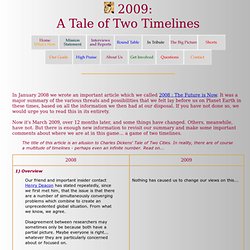 2009: A Tale of Two TImelines