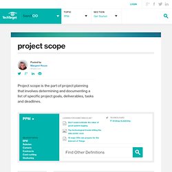 What is project scope?