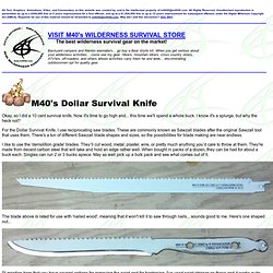 M40 Project - Dollar Survival Knife