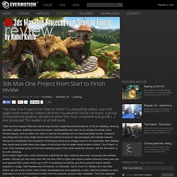 3ds Max One Project From Start to Finish review