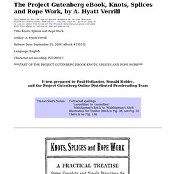 The Project Gutenberg eBook of Knots, Splices and Rope Work, by A. Hyatt Verrill - (Private Browsing)