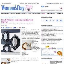 Craft Project: Spooky Halloween Mirror at WomansDay