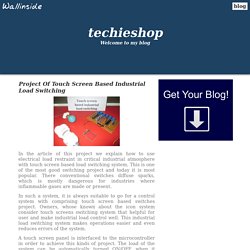 Project Of Touch Screen Based Industrial Load Switching