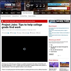Project Jobs: Tips to help college grads find work