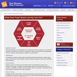 What Does Project Based Learning Look Like? - Center for Project Based Learning (PBL) - Sam Houston State University