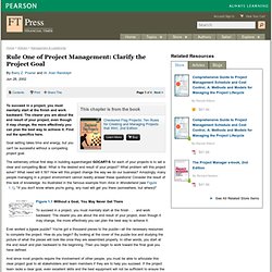 Rule One of Project Management: Clarify the Project Goal