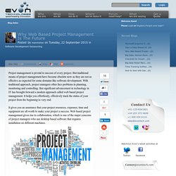 Why Web Based Project Management Is The Future