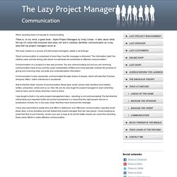 The Lazy Project Manager - Communication