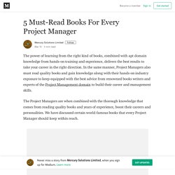 5 Must-Read Books For Every Project Manager – Mercury Solutions Limited