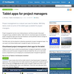 Tablet apps for project managers