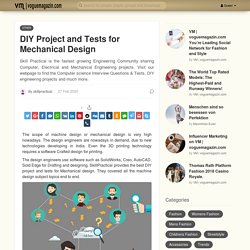 DIY Project and Tests for Mechanical Design