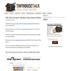 The Tiny Project: Modern Tiny House Plans