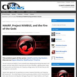 HAARP, Project NIMBUS, and the Fire of the Gods