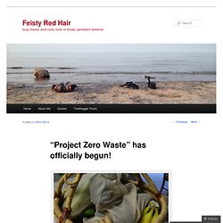 “Project Zero Waste” has officially begun!
