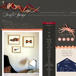 Design*Sponge » Blog Archive » diy project: kate’s painterly silhouettes