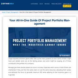 Your All-In-One Guide Of Project Portfolio Management