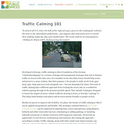 Traffic Calming 101