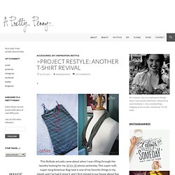 >Project ReStyle: Another T-Shirt Revival « A Pretty Penny