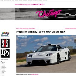 Project Widebody- Jeff’s 1991 Acura NSX «