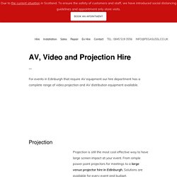 AV, Video and Projection Hire Edinburgh, Scotland - Pegasus