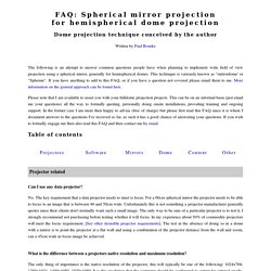 FAQ: Spherical mirror projection for hemispherical dome projection