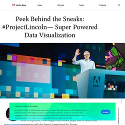 Peek Behind the Sneaks: #ProjectLincoln— Super Powered Data Visualization
