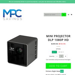 MINI PROJECTOR DLP 1080P HD – MPCSavings