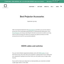 Best Projector Accessories
