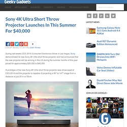 Sony 4K Ultra Short Throw Projector Launches In This Summer For $40,000