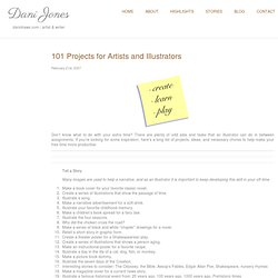 101 Projects for Artists and Illustrators