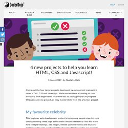4 new projects to help you learn HTML, CSS and Javascript! - CoderDojo
