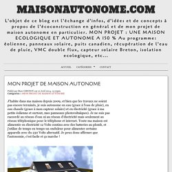 MON PROJET DE MAISON AUTONOME - MaisonAutonome.com
