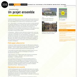 Un projet ensemble - Le 308 - Bordeaux
