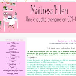 Projet sur la forêt - Maitress'Ellen